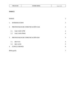 Página 2 de 8                  .  
 
INDICE 
 
 
 
INDICE 
2 
1. 
INTRODUCCION 
3 
2. 
PROTOCOLOS DE COMUNICACIÓN SAE 
4 
2