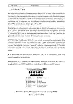 Página 3 de 8                  .  
 
1. INTRODUCCION 
Los protocolos de comunicación son un conjunto de reglas con las que