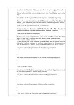 Next, its time to shake shake shake! Are you ready for the action song performance?
Without further ado, let us welcome the p