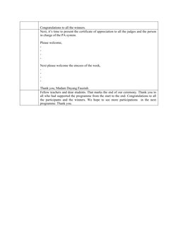 Congratulations to all the winners.
Next, it’s time to present the certificate of appreciation to all the judges and the pers