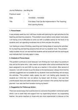Journal Reflective – Jee Ming Hoi 
Practicum week 
: 
4 
Date  
 
: 
10/4/2022 – 14/4/2022 
Title 
 
 
: 
Find Ideas That Can
