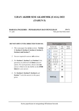 UJIAN AKHIR SESI AKADEMIK (UASA) 2022
(TAHUN 5)
BAHASA INGGERIS – PEMAHAMAN DAN PENULISAN
(Set 1)
1¼  jam
               Satu
