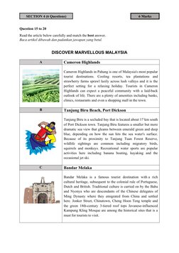 SECTION 4 (6 Questions)
6 Marks
Question 15 to 20 
Read the article below carefully and match the best answer. 
Baca artikel