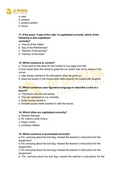 a. past
b. present
c. present perfect
d. future
11. If the poem “ Lady of the Lake” is capitalized correctly, which of the