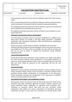 Page Number:
10 of 16
VALIDATION MASTER PLAN
Document No:
Issue Date:
Effective Date:
Mandatory Review Date:
If the accepta