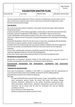 Page Number:
8 of 16
VALIDATION MASTER PLAN
Document No:
Issue Date:
Effective Date:
Mandatory Review Date:
This test is pe