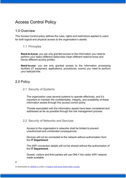 Access Control Policy
1.0 Overview
This Access Control policy defines the rules, rights and restrictions applied to users 
fo