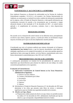 NATURALEZA Y ALCANCE DE LA AUDITORIA 
 
Esta Auditoría Financiera se efectuará de conformidad con las Normas de Auditor