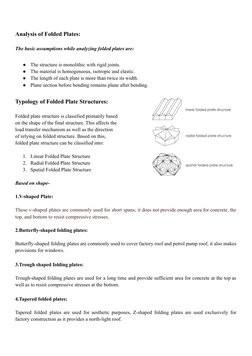 Analysis of Folded Plates:
The basic assumptions while analyzing folded plates are:
●
The structure is monolithic with rigid