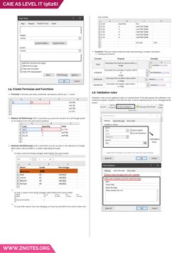 1.5. Create Formulae and Functions
Formulae- A formula uses basic arithmetic calculations, which
use +,-,* and /.
Relative Ce