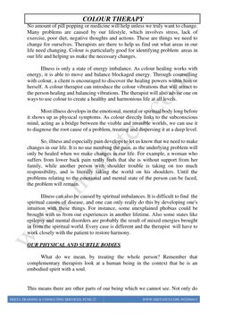 COLOUR THERAPY 
 
NEETA TRAINING & CONSULTING SERVICES, PUNE-27 
WWW.NEETATCS.COM, 9922900411 
 
No amount of pill popping or