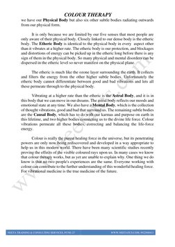 COLOUR THERAPY 
 
NEETA TRAINING & CONSULTING SERVICES, PUNE-27 
WWW.NEETATCS.COM, 9922900411 
 
we have our Physical Body bu