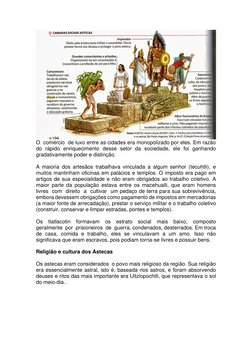 O  comércio  de luxo entre as cidades era monopolizado por eles. Em razão 
do rápido enriquecimento desse setor da sociedad