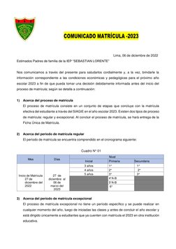 COMUNICADO MATRÍCULA -2023 
 
 
 
Lima, 06 de diciembre de 2022 
Estimados Padres de familia de la IEP “SEBASTIAN LORENTE