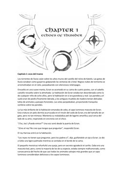 Capitulo 1: ecos del trueno  
Los torrentes de lluvia caían sobre los altos muros del castillo del reino de Katolis. Las gota