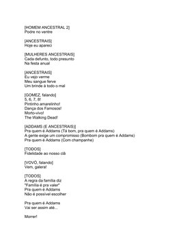 [HOMEM ANCESTRAL 2]
Podre no ventre
[ANCESTRAIS]
Hoje eu apareci
[MULHERES ANCESTRAIS]
Cada defunto, todo presunto
Na festa a