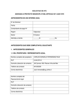 SOLICITUD DE IFC 
ASOCIADA A PROYECTO SEGÚN DFL N°458, ARTICULO 55° LGUC/1975 
ANTECEDENTES DE USO INTERNO (SAG) 
N° de Solic