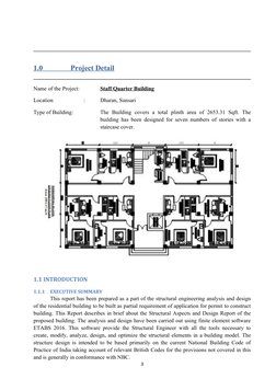 1.0
      
             
 
 Project Detail
 
 
Name of the Project:
Staff Quarter Building
Location
:
Dharan, Sunsari
Type of