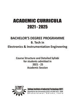 ACADEMIC CURRICULA
B. Tech in 
Electronics & Instrumentation Engineering
BACHELOR’S DEGREE PROGRAMME
Course Structure and Det