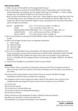 FOR LAYOUT ARTIST: 
1. Make a layout of Newsletters with 4-pages blank layout. 
2. Set-up the Page by clicking the PAGE DESIG