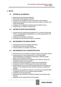 ING. EDWARD CHRISTIAN MENDOZA RAMOS
CIP N° 140455
2. METAS:
2.1.
SISTEMA DE ALUMBRA