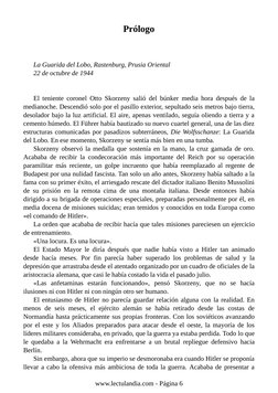 Prólogo
La Guarida del Lobo, Rastenburg, Prusia Oriental
22 de octubre de 1944
El teniente coronel Otto Skorzeny salió del bú