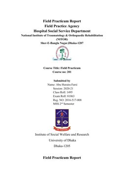 Field Practicum Report
Field Practice Agency
Hospital Social Service Department
National Institute of Traumatology & Orthopae