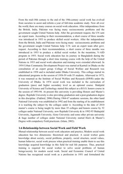 From the mid-18th century to the end of the 19th-century social work has evolved
from societies to assist and reform a year o