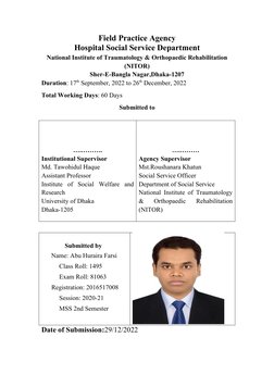 Field Practice Agency
Hospital Social Service Department
National Institute of Traumatology & Orthopaedic Rehabilitation
(NIT