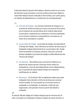 El derecho laboral, derecho del trabajo o derecho social es una rama 
del derecho cuyos principios y normas jurídicas tienen