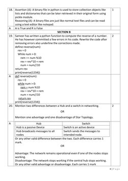 4 | P a g e  
 
18. Assertion (A): A binary file in python is used to store collection objects like 
lists and dictionaries t