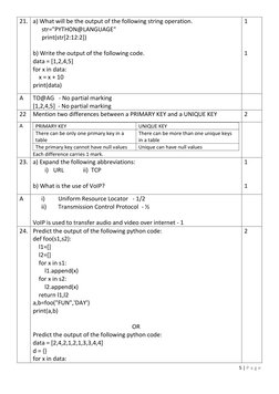 5 | P a g e  
 
21. a) What will be the output of the following string operation. 
      str="PYTHON@LANGUAGE" 
      print(s