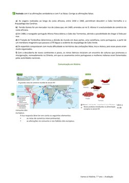 Vamos à História, 7.º ano – Avaliação
          Assinala com V as afirmações verdadeiras e com F as falsas. Corrige as afirma