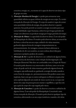 conceitos, energia, etc., ou mesmo só é capaz de absorver um único tipo 
de grupo ou coisa.
5. Absorção Absoluta de Energia é