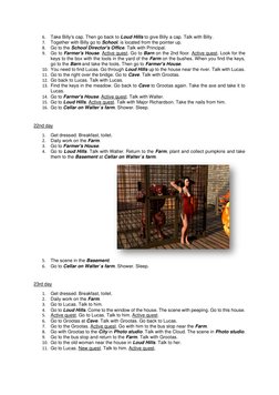 6.
Take Billy's cap. Then go back to Loud Hills to give Billy a cap. Talk with Billy.
7.
Together with Billy go to School, is