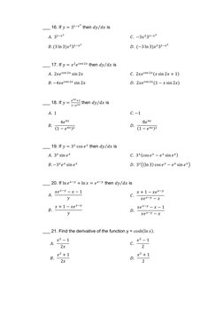 ___ 16. If 𝑦= 3/)#! then 𝑑𝑦𝑑𝑥
⁄
 is 
 
𝐴.  3/)#! 
𝐶.  −3𝑥(3/)#! 
 
𝐵. (3 ln 3)𝑥(3/)#! 
𝐷.  (−3 ln 3)𝑥(3/)#! 
 
__