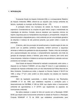 7 
 
1. INTRODUÇÃO 
 
O presente Estudo de Impacto Ambiental (EIA) e o correspondente Relatório 
de Impacto Ambiental (RIMA)