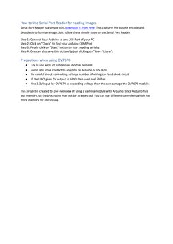 How to Use Serial Port Reader for reading Images 
Serial Port Reader is a simple GUI, download it from here. This captures th