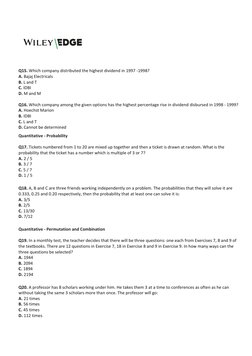 Q15. Which company distributed the highest dividend in 1997 -1998? 
A. Bajaj Electricals 
B. L and T 
C. IDBI 
D. M