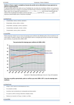23/10/2020
Unicesumar - Ensino a Distância
3/8
Analise as frases a seguir e complete as lacunas de acordo com as alternativas