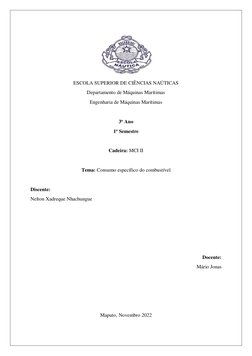 ESCOLA SUPERIOR DE CIÊNCIAS NAÚTICAS 
Departamento de Máquinas Marítimas 
Engenharia de Máquinas Marítimas 
 
3o Ano 
1o Se
