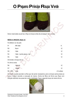 O Pequeno Príncipe Roupa Verde 
Designed by Fernanda Candéo –mar/2021 
http://teiadecarinhos.blogspot.com.br/ (http://teiadec