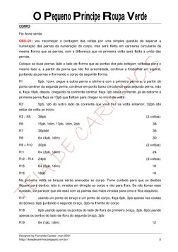 O Pequeno Príncipe Roupa Verde 
Designed by Fernanda Candéo –mar/2021 
http://teiadecarinhos.blogspot.com.br/ (http://teiadec