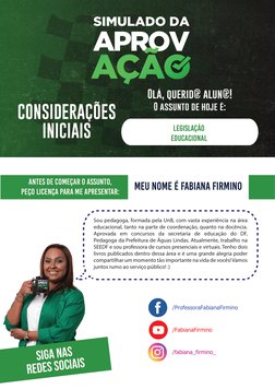 CONSIDERAÇÕES
INICIAIS
Olá, querid@ alun@!
O assunto de hoje é:
LEGISLAÇÃO
EDUCACIONAL
ANTES DE COMEÇAR O ASSUNTO,
PEÇO LICEN