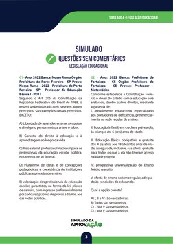 3
simulado 4 - LeGISLAÇÃO EDUCACIONAL
QUESTÕES sem comentários
simulado
LEGISLAÇÃO EDUCACIONAL
01 - Ano: 2022 Banca: Nosso Ru