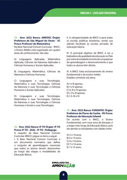 8
simulado 4 - LeGISLAÇÃO EDUCACIONAL
15 - Ano: 2022 Banca: AMEOSC Órgão: 
Prefeitura de São Miguel do Oeste - SC 
Prova: Pro