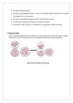 2. Average silhouette Method
•
Compute clustering algorithm (e.g., k-means clustering) for different values of k. For instanc