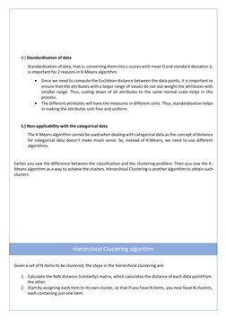 4.) Standardisation of data 
Standardisation of data, that is, converting them into z-scores with mean 0 and standard deviati