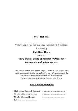 VIVA – VOCE SHEET
We have conducted the viva-voce examination of the thesis
Presented by
Tula Ram Thapa
Entitled
"Comparative