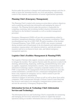 Section under this position is charged with implementing strategic activities in 
order to lessen the immediate hazard, save